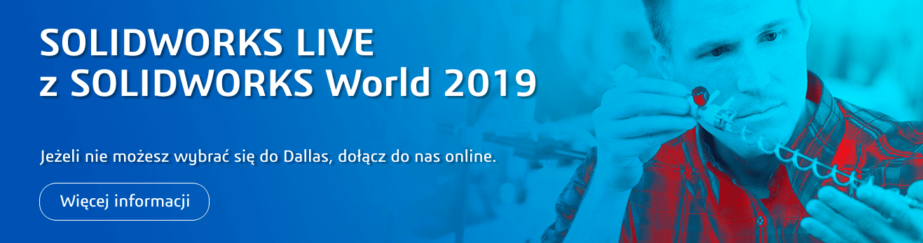 SOLIDWORKS WORLD 2019 - video z sesji generalnych i partner pavilion